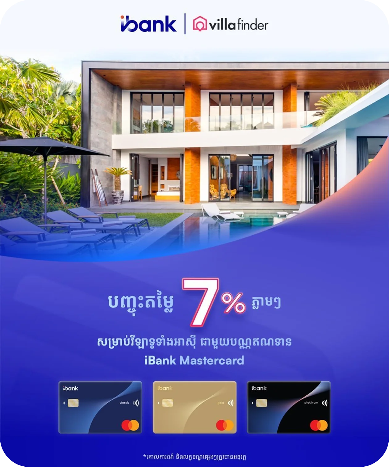 Instant 7% OFF on villa booking with iBank Mastercard Credit Cards.