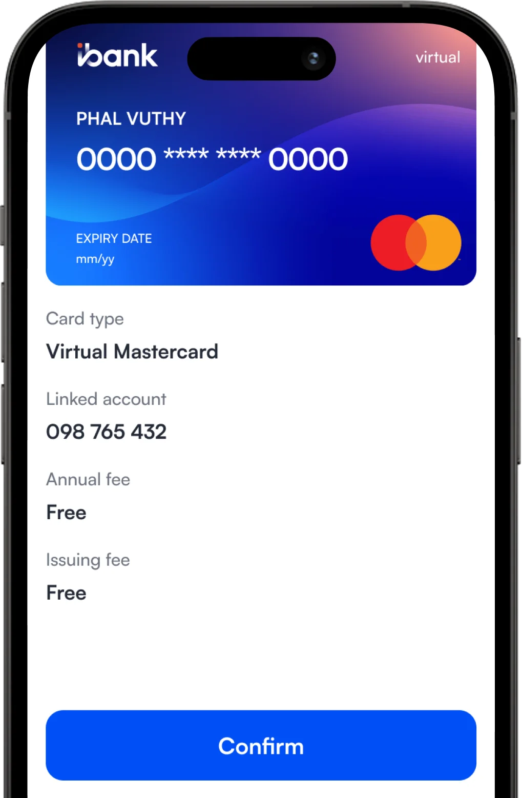 Review Your Card Details on The Confirmation Screen and Tap “Confirm”.